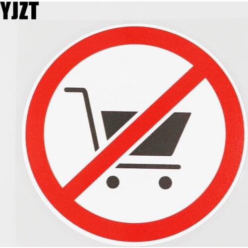 YJZT 11.4CMX11.4CM Shopping Carts Are Not Allowed Here PVC Decal Car Sticker 11B-0144