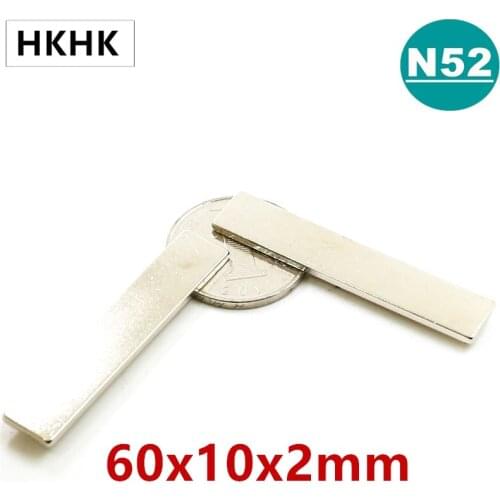 10PC N52 60x10x2 Strong Sheet Rare Earth Magnet Thickness 2mm Block Rectangular Neodymium Magnets 60x10x2mm Strip Magnet 60*10*2