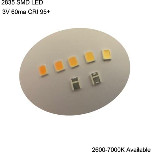 100PCS High CRI 95+ 2835 SMD LED 3V 60ma 16-26lm 2600-7000K Available For LED Lighting
