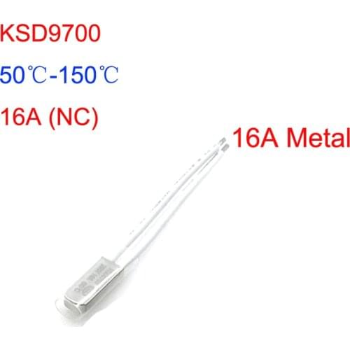 5PCS KSD9700 16A Temperature Control Switch 50~150 Degree Celsius Normally Open/Normally Closed Thermal Switch