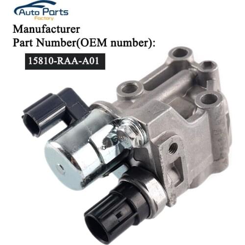 VTEC Solenoid Spool Valve For Honda Accord CRV Element Acura RSX 15810-RAA-A01 15810RAAA01 15810-RAA-A02 15810-RAA-A03