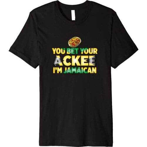 You Bet Your Ackee I'm Jamaican Funny National Food Lover Premium T-Shirt