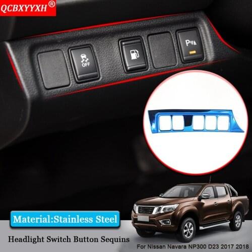 QCBXYYXH For Nissan Navara NP300 D23 2017 2018 Car Styling Car Headlight Switch Button Sequins Internal Stickers Car Accessories