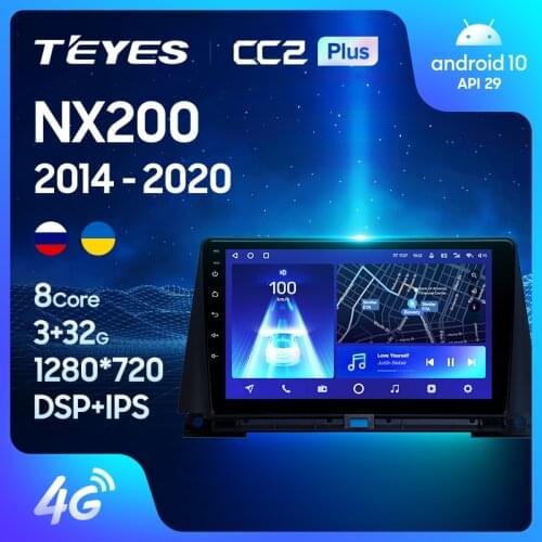 TEYES CC2L Plus For Lexus NX200 Z10 NX 200 2014 - 2020 Car Radio Multimedia Video Player Navigation GPS Android No 2din 2 din dvd