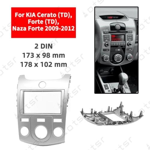 Car Radio Fascia Stereo Panel Plate For KIA Cerato (TD) Forte (TD) Naza Forte 2009 2010 2011 2012 Frame Dash Kit