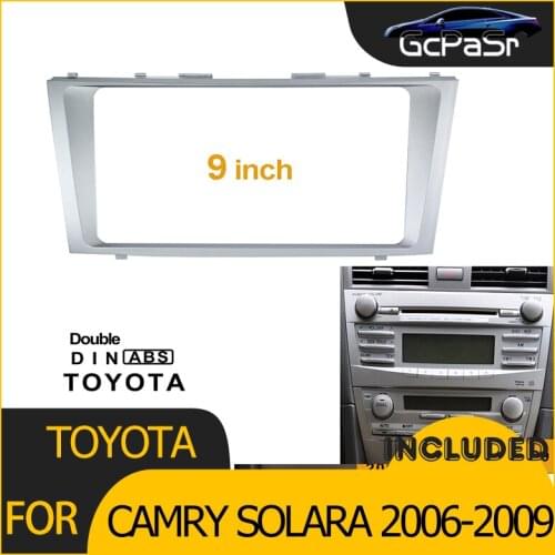 2Din Car Radio Player DVD Frame Audio Fitting Adaptor Dash Trim Kits Facia Panel 9" For Toyota Camry Solara 2006-2009 Double Din