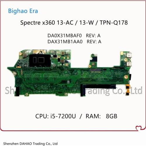 DAX31MB1AA0 DA0X31MBAF0 For TPN-Q178 HP Spectre X360 13-W 13-AC Laptop Motherboard With i5-7200U 8GB-RAM 918044-601 916787-601