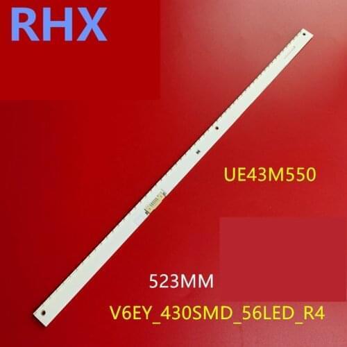 FOR UE43M550 LM41-00299A BN96-39506A V6EY_430SM0_56LED_R4 56LED 523MM 43inch use aluminium 100%new LCD TV backlight bar