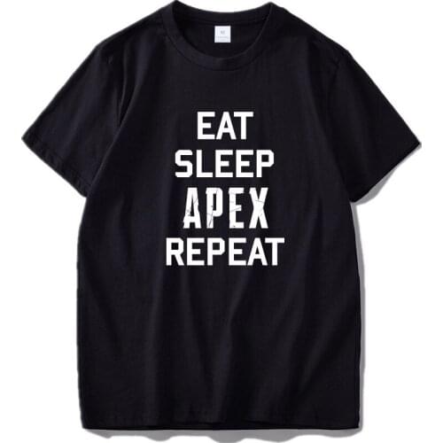 Eat Sleep Apex Legends T shirt Repeat Straight Outta Education is important Fashion Game Print Funny Tshirt 4XL5XL