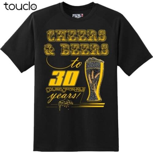 New Brand-Clothing T Shirts Hip-Hop Simple Splicing Tee Tops Shirt Cheers Beers for 30 Years Birthday 3D Printed T Shirts