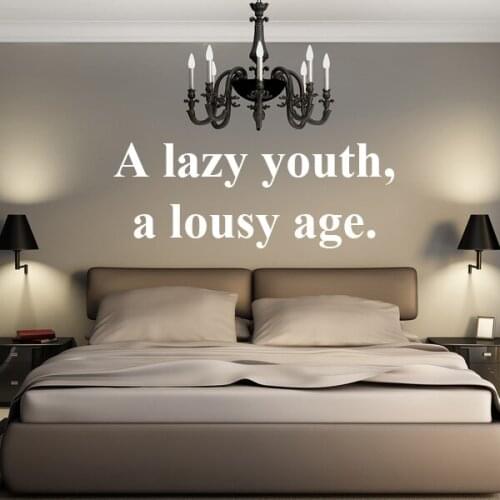 A Lazy Youth A Lousy Age Famous Words Stickers Bedroom Wallpaper Wall Decal Kids Baby Rooms Decor Vinyl Wall