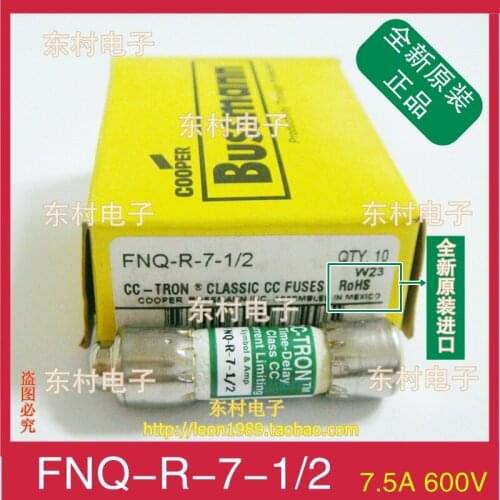 US imports CC-TRON Fuse Bussmann Fuses FNQ-R-7-1/2 7.5A 600V