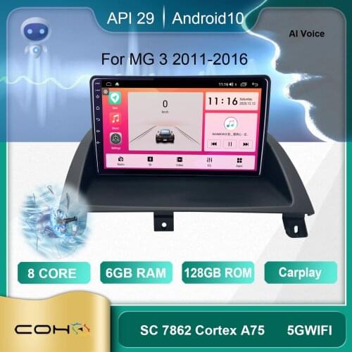COHO For MG 3 2011-2016 Android 10.0 Octa Core 6+128G Car Multimedia Player Stereo Receiver Radio Cooling Fan