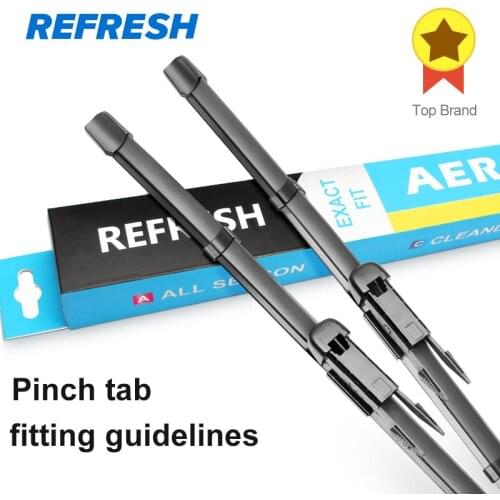 REFRESH Pinch Tab Wiper Blades Fitting Guidelines