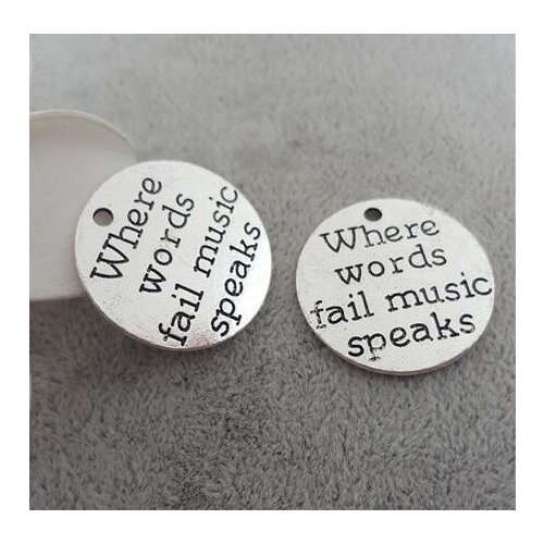High Quality 20 Pieces/Lot Diameter 25mm Letter Engraved Where Words Fail Music Speaks Round Disc Ally Charms Pendant