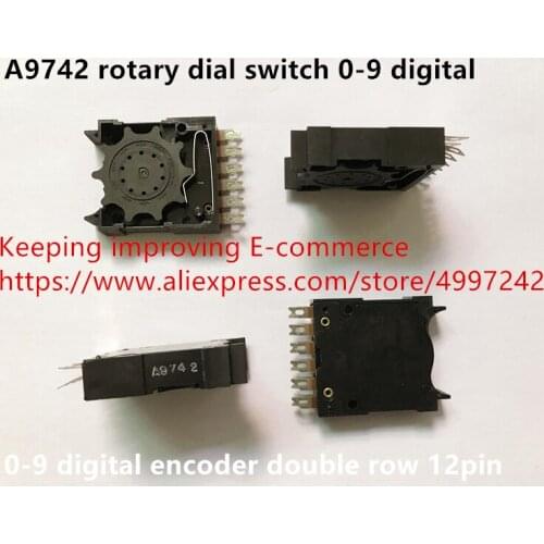 Original new 100% A9742 rotary dial switch 0-9 digital encoder double row 12pin