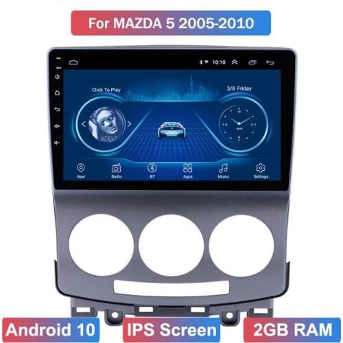 Android 10 Car radio video player for Mazda 5 2005 2006 2007 2008 2009 2010 GPS Bluetooth Music Multi-Function on Board player