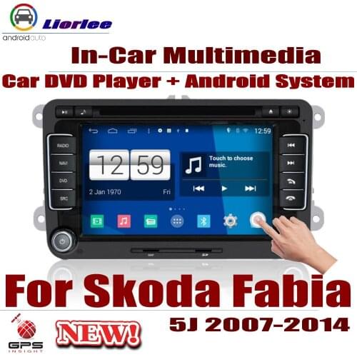 For Skoda Fabia (5J) 2007-2014 Android HD Displayer System Video Stereo In Dash Head Unit Car Radio DVD GPS Player Navigation