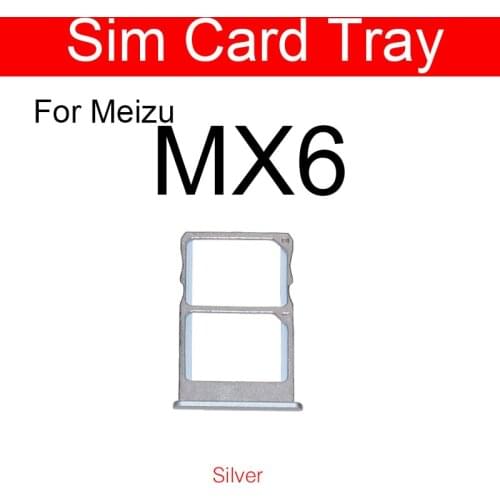 Sim Card Tray For Meizu MX5 MX6 M685H M685Q Sim SD Memory Reader Card Slot Holder Adapters Replecement Repair Parts