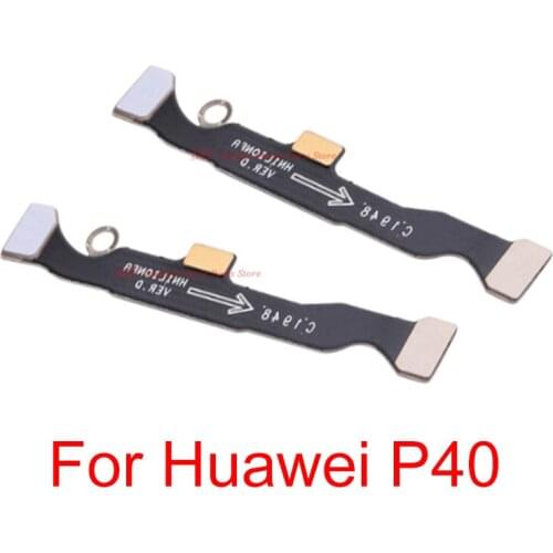 New Main Motherboard Flex Cable Connector Board Spare Part For Huawei P40 Mainboard Flex Cable Ribbon Replacement Parts