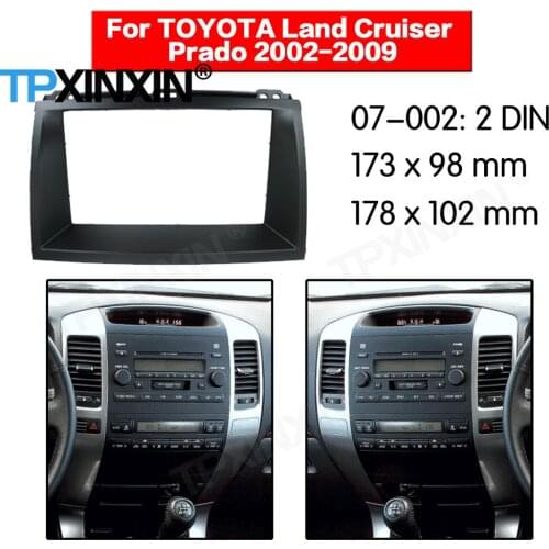 2 DIN Car DVD Player Frame For TOYOTA Land Cruiser Prado 120 2002-2009 FOR LEXUS GX 470 2002-2009 Navigation Fitting Fascia