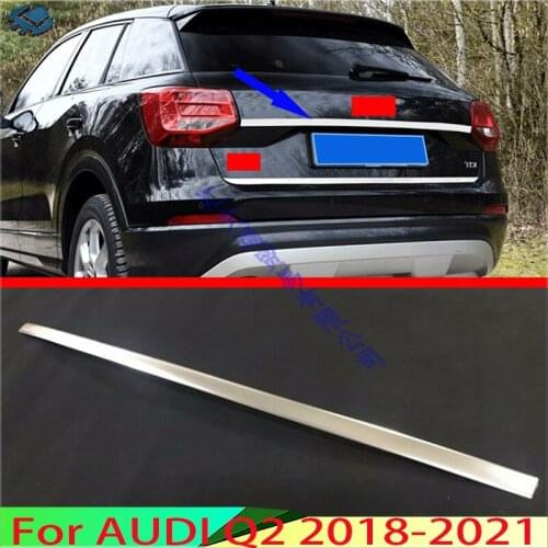 For AUDI Q2 2018 2019 Stainless steel Rear Trunk Molding Bezel Styling Sticker Garnish