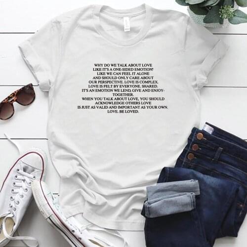 WHY DO WE TALK ABOUT LOVE Alaphabet Printing Woman Clothes Short Sleeve O Neck Harajuku T Shirt Women Casual Ladies Tops Tee