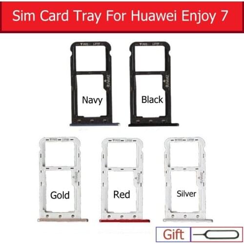 Genuine Memory & SIM card Metal Tray For Huawei Enjoy 7 SLA-AL00 Sim & Micro Sd Card Slot Holder Adapter Replacement Repair