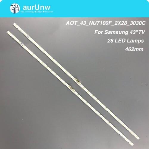 LED Backlight strip 28 lamp for Samsung 43"TV UE43NU7100U AOT_43_NU7100F_2X28_3030C BN44-00947A UE43NU7120U UE43NU7170U
