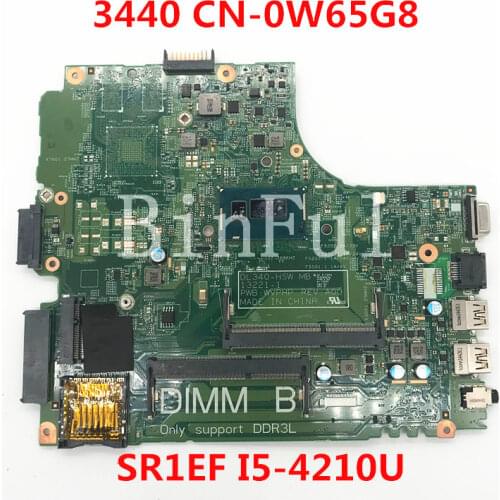 High quality For Latitude 3440 Laptop motherboard CN-0W65G8 0W65G8 W65G8 13221-1 With SR1EF I5-4210U CPU 100% full Tested