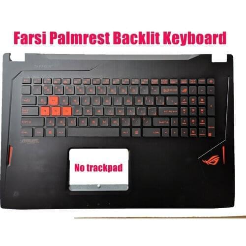 Farsi Palmrest backlit keyboard for Asus G702V/G702VM/G702VMK/G702VS/G702VSK 90NB0DQ1-R31FS0