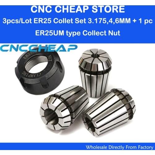 3PC ER ER25 3.175mm 4mm 6mm Collet Chuck for Spindle Motor CNC Router Engraving/Grinding/Milling/Boring/Drilling +1pc ER25UM NUT