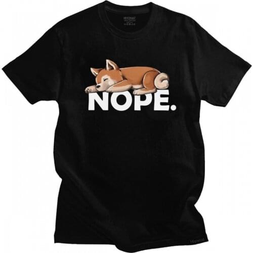 Humor T Shirt Men Shiba Inu T-shirt Short Sleeved Fashion Pure Cotton Graphic Tee Tops O-neck Funny Japanese Dog Nope Tshirt