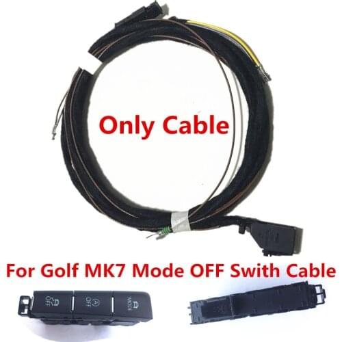 ESP OFF MODE Driving Pattern Automatic Start&Stop Switch Button Cable Harness Plug Car accessories For Golf 7 MK7 5GG927137E