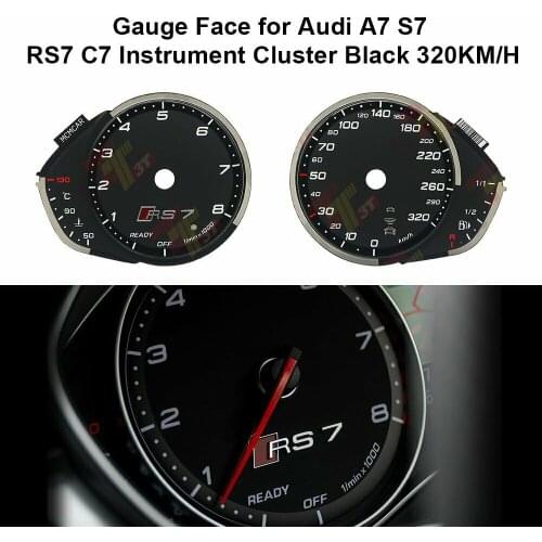 Gauge Face for Audi A7 S7 RS7 C7 Instrument Cluster Color in Black 320KM/H