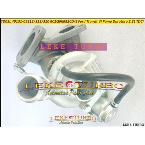Free Ship TD03L 49131-05312 49131-05310 49131-05313 6C1Q6K682-CD CE Turbo For Ford Transit VI 2006- Puma Duratorq V347 2.2L TDCI
