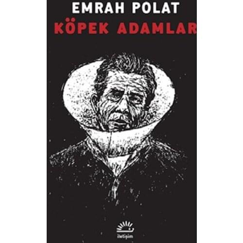 Dog Men Emrah Polat Contact Yayıncılık Turkish Literature Sequence (TURKISH)