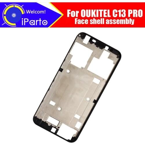OUKITEL C13 PRO Face shell assembly 100% New Original Front Face shell assembly Repair Accessories for C13 PRO