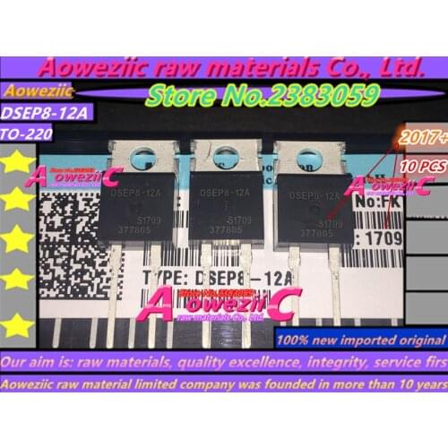 Aoweziic 2017+ 100% new imported original DSEP8-12A TO-220 fast recovery diode 10A 1200V