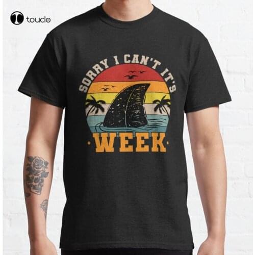 Vintage Sorry I Can'T ItS Week - Funny Shark Sharks Fan Week Shark Animal Lovers T-Shirt Cotton Tee Shirt