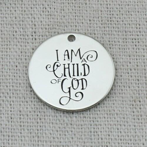I AM CHILD OF GOD Necklace Charms Pendant Laser Engraved Charm,2021 Trend,Key Chains Charms,Bracelets Charms,22mm,5Pcs/Lot