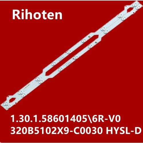 2PCS/Lot for TV backlight bar 320B5102X9-C0030 HYSL-D E479275 1.30.1.5860145R