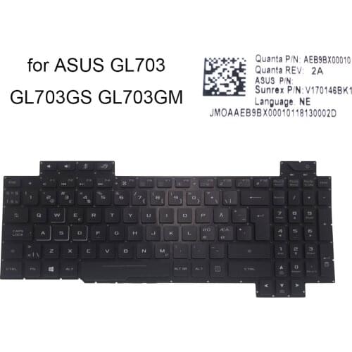 New Norway Backlight keyboard for Asus ROG GL703 GL703GS GL703GM NE gaming notebook pc keyboards RGB color backlit AEB9BX00010