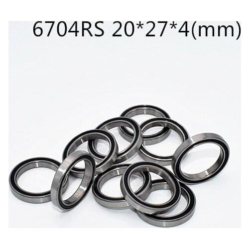 6704RS 50*62*6(mm) 10pieces bearing ABEC-5 6704 chrome steel bearing metal sealed bearing Thin wall bearing