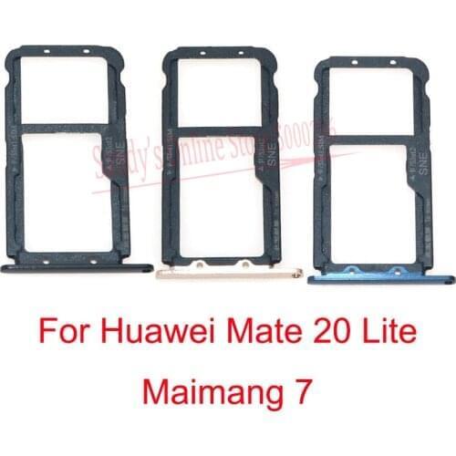 New For Huawei Mate20 Mate 20 Lite Micro Sim Card Holder Slot Tray For Maimang 7 Sim Tray Card Holder Replacement Parts