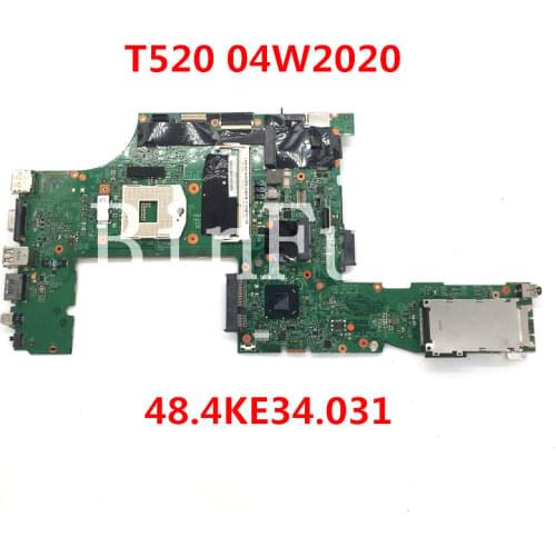 High quality For ThinkPad T520 laptop motherboard 04W2020 48.4KE34.031 H0220-3 DDR3 100% full Tested
