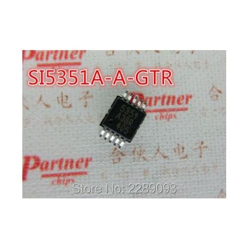 SI5351A-A-GTR SI5351 5351A SI5351A 5351 Factory-Programmable Any-Frequency CMOS Clock Generator MSOP-10