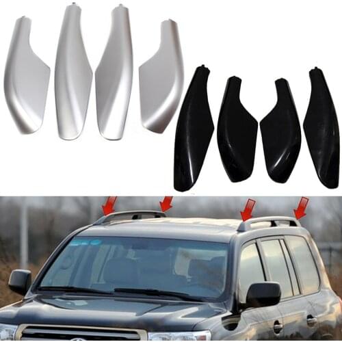 For Toyota Land Cruiser LC100 FJ100 1998 - 2004 2005 2006 2007 Black Silver Roof Rack Bar Rail End Replacement Cover Shell 4PCS