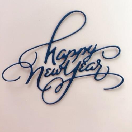 Happy New Year Metal Cutting Dies Stencil Scrapbooking DIY Album Stamp Paper Card Embossing Decoration Craft