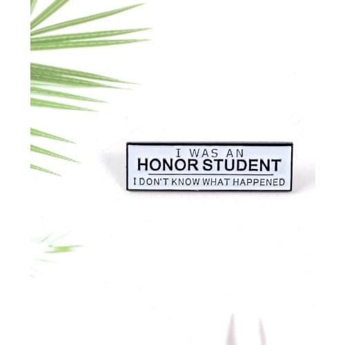 Creative I am an Honorary Student Enamel Letter Brooch Fashion Fun All-match Backpack Shirt Clothing Accessories Gift to Friend